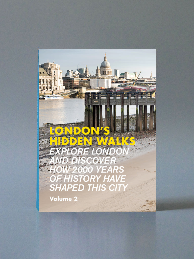 London's Hidden Walks Volume 2