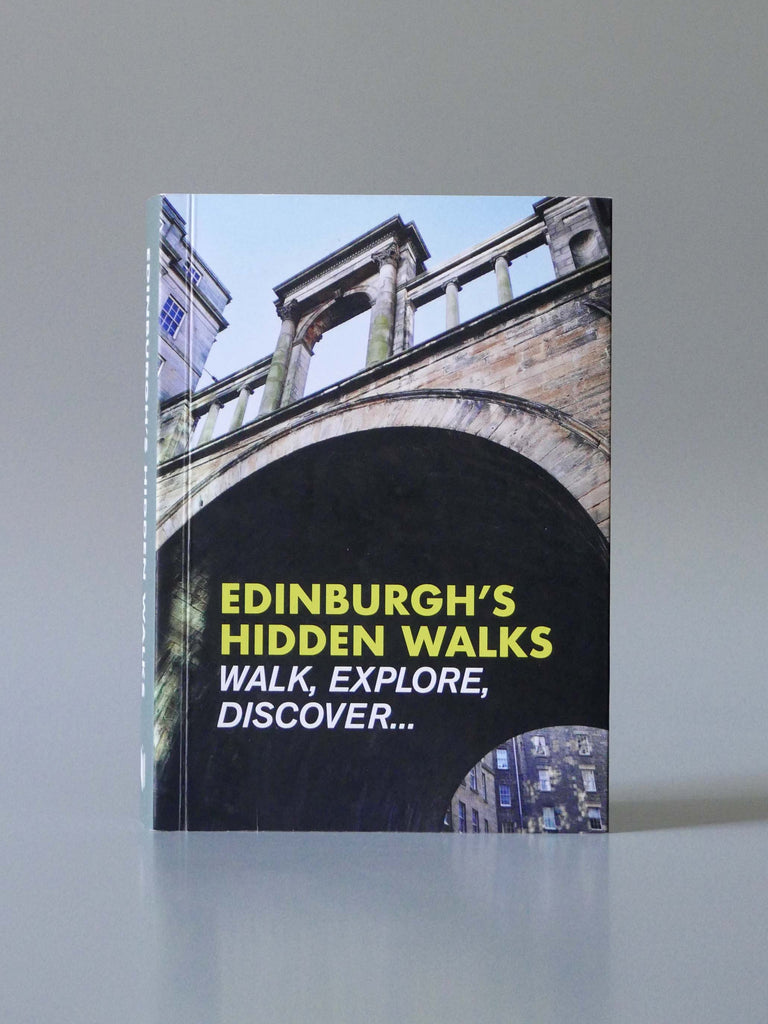 Edinburgh's Hidden Walks